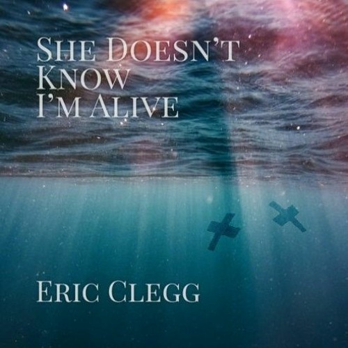 She doesn't know I'm alive _ Eric Clegg_ Acoustic remix by Leshaw