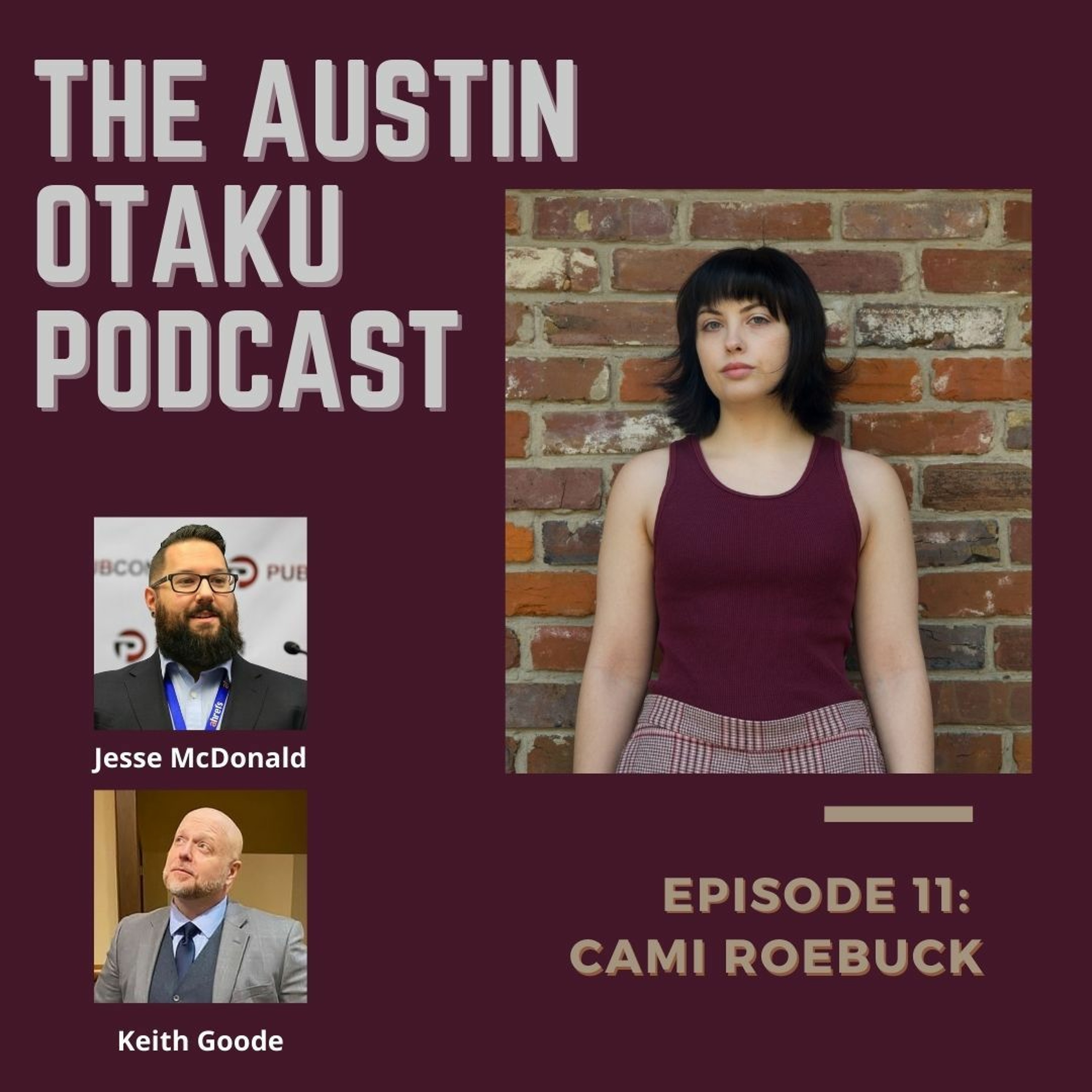 The Austin Otaku Podcast