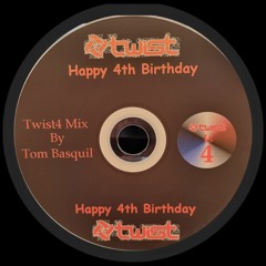 Twist 4th Birthday Mix