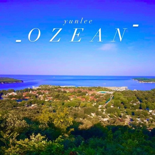 OZEAN  -yunlee