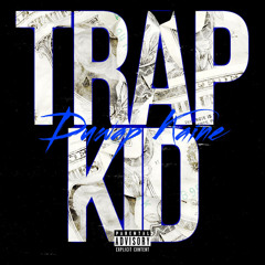 Duwap Kaine - Trap Kid