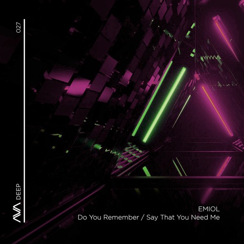 AVAD027 - EMIOL - Do You Remember *Out Now*