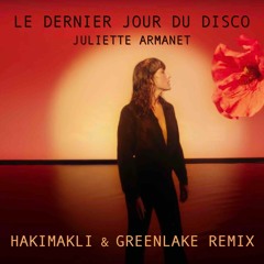 Juliette Armanet - Le Dernier Jour du Disco REMIX