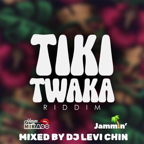 TIKI TWAKA RIDDIM MIX ( ST LUCIA CARNIVAL 2025 ) DJ LEVI CHIN