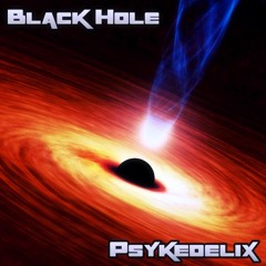 Psykedelix - Black Hole