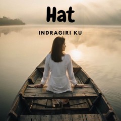 Indragiriku (feat. HAT)