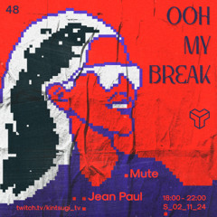Kintsugi 48th Transmission - Jean Paul