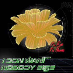 Maharti - I Don't Want Nobody Else // NRNF06 OUT NOW !!!