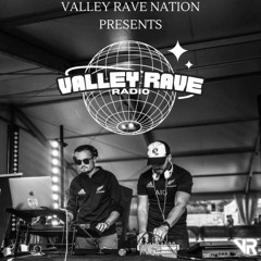 Valley Rave Radio #20