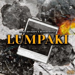 Nord Division - Lumpaki (Yazheyao Beats Prod) Ft Bessmertnii