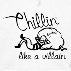 Villain like a Chillin (BEAT)