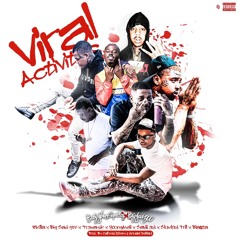 Viral Activities (feat. Big Sad 1900, Baby Stone Gorillas, Saviii 3rd, Tr3yway6k & Bla$ta)
