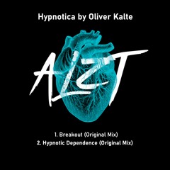 Oliver Kalte - Hypnotic Dependence (Original Mix)