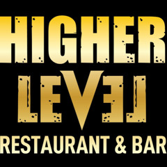 HIGHER LEVEL RESTAURANT & BAR (PROMOTIONAL MIX) FT SELECTA ZOE @SPANKY