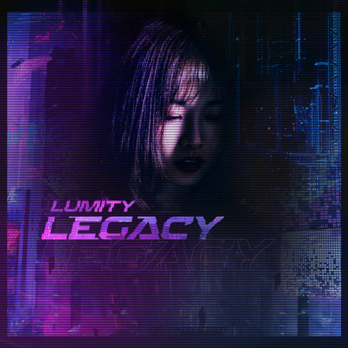Lumity - Legacy