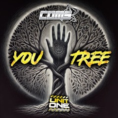 Coms - You Tree **Out Now**