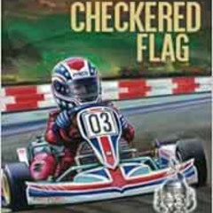 GET PDF ✔️ Chasing The Checkered Flag by Kay Presto [PDF EBOOK EPUB KINDLE]