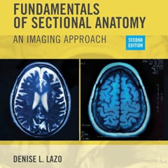 [Get] EBOOK 📂 Workbook for Lazo's Fundamentals of Sectional Anatomy: An Imaging Appr