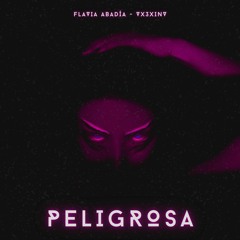 PELIGROSA - Flavia Abadía x Kiki La Asesina