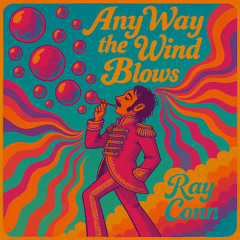 Any Way the Wind Blows