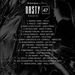 Nasty Radio By Adrien Toma - Episode 47