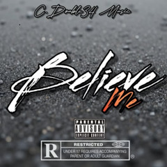 Believe Me (C. Double34 Music & Black Pearl, vocals)