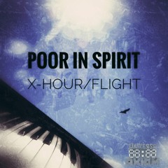 Poor In Spirit - X-Hour (Original Mix) [UA432]