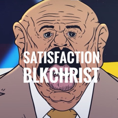 BLKCHRIST- SATISFACTION FREESTYLE (PROD BY KALEN)