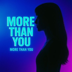 More Than You ( B.i.t.s Mix)