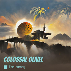 Colossal Olivel