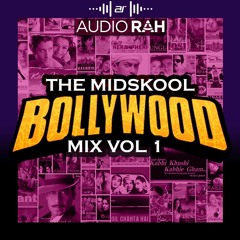 MidSkool Bollywood Vol 1