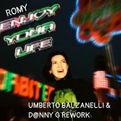 Romy - Enjoy Your Life (Umberto Balzanelli & D@nny G Rework)// COPYRIGHT BLOCK
