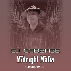 Midnight Mafia 2025 Gee Up/Kick Ons Mix - DJ Cabbage presents The Virtual Journey