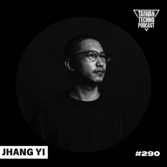 TTP290 - Taiwan Techno Podcast - Jhang Yi live mix from OTO Basho
