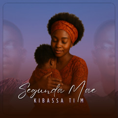 Ti M - Segunda Mãe