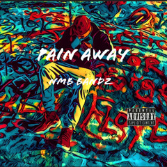 Pain Away - BandzBaby (Prod. MastrProductions, Gibbo)