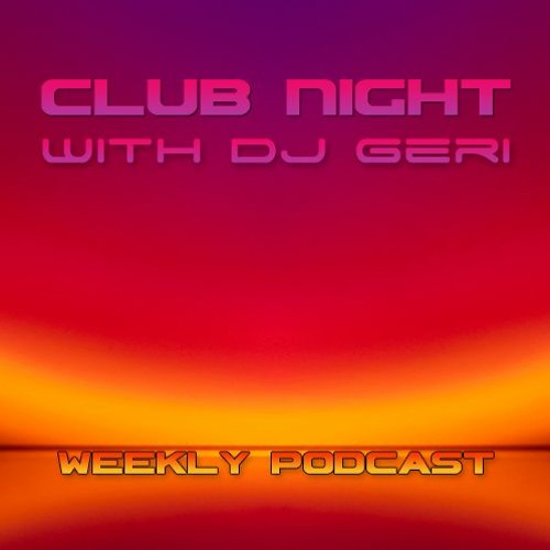 DJ Geri - Club Night 889 2024-11-03 Artwork