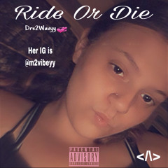 @dre2wavyy - “ride or die” { prod. twontwon x frozy }