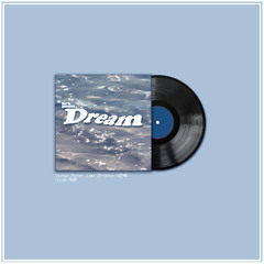 We'll Gonna Dream (Peter, 박예은, J dE, Stroma, 최민혁) (Prod. 홍준원)