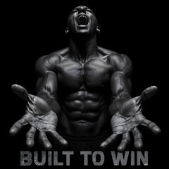Built To Win