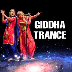 GIDDHA TRANCE (DJ BILKS PRODUCTION)