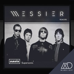 FREE DOWNLOAD: Oasis - Supersonic (Messier Rework)
