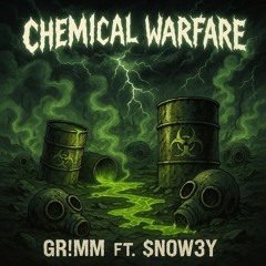Chemicalwarfare (feat. $NOW3Y)