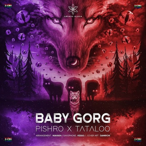 Tataloo X Pishro - Baby Gorg | (بیبی گرگ)
