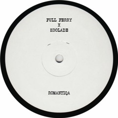 FULL FERRY X KOOLADE - ROMANTIQA