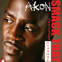 Smack That _ Akon (Carreras two step shuffle remix) freedownload