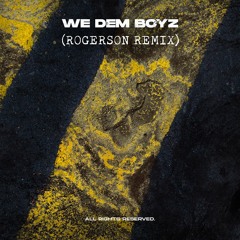 Wiz Khalifa - We Dem Boyz (Rogerson Remix)