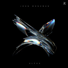 John Monkman - ALPHA