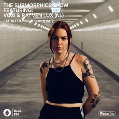 VOXI || The Submorphics Show KoolFM