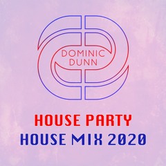House Party - House Mix 2020